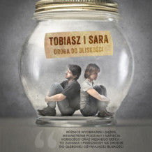 8-10 lutego – Tobiasz i Sara. Droga do bliskości